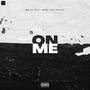 On Me (feat. Meme Too Bougie) [Explicit]