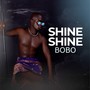 Shine Shine Bobo