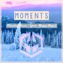 Moments (feat. Repp-Style)