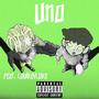 Uno (feat. LowkeyLuke) [Explicit]