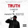 TRUTH (feat. Character the Glitch) [Explicit]