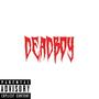 Deadboy (Explicit)