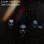 Vamp From Da Underground pt2 (Explicit)