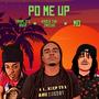 PO ME UP (feat. Mo26 & Traplife Ruga) [Explicit]