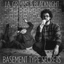 Basement Type Secrets