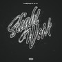 Slight Work (Explicit)