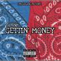 Getting Money (Explicit)