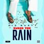 UNDER THE RAIN (Explicit)