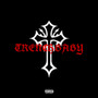 TRENCHBABY (Explicit)