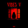 Vibes V (Explicit)