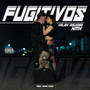 Fugitivos