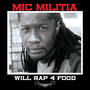 Will Rap 4 Food (Explicit)