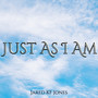 Just As I Am
