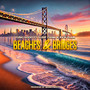 Beaches & Bridges (feat. Sleep Dank & Rick Flair) [Explicit]