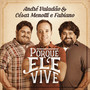 Porque Ele Vive - Single