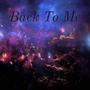 Back To Me (Explicit)