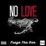 No Love (Explicit)