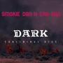 Dark (feat. Smokie Don)