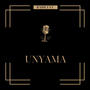 UNYAMA (feat. Young Freezy, Maaad Gwanxoo & Ykidd Dario ) [Explicit]