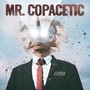 Mr. Copacetic (Explicit)