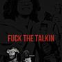 **** THE TALKIN (Explicit)