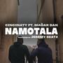 Namotala (feat. Madar Dan & Jeremy Beatz) [Explicit]