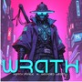 Wrath (Explicit)