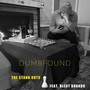 Dumbfound (feat. Blest Brando) [Explicit]