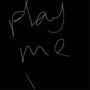 Play Me (Explicit)