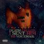 Death Called, I Sent Him to Voicemail (Explicit)