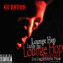 Lounge Hop da Guchimerlo Flow (Explicit)