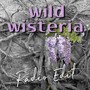 Wild Wisteria (Radio Edit)