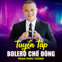 Tuyển Tập Bolero Chờ Đông