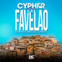 Cypher Favelão 001 (Explicit)