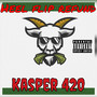Heel Flip Refund (Explicit)
