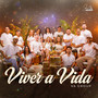 Viver a Vida - Va Group