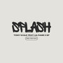 Splash (Explicit)