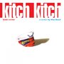 Kitch kitch, vol. 1 (Goût cerise)