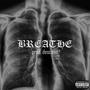 breathe (Explicit)