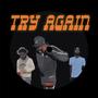 Try Again (Explicit)