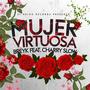 Mujer Virtuosa (feat. Charry Slow)