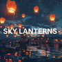 Sky Lanterns