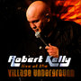 Robert Kelly: Live at the Village Underground