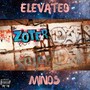 Elevated Minds (Explicit)