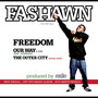 Freedom / Our Way