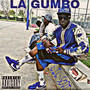 LA Gumbo (Explicit)