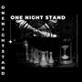 one night stand (Radio Edit) [Explicit]