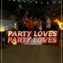 Party Loves