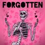 Forgotten (Explicit)