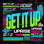 Get It Up (feat. Stevie Rain)